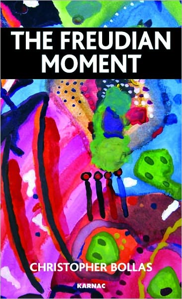 The Freudian Moment