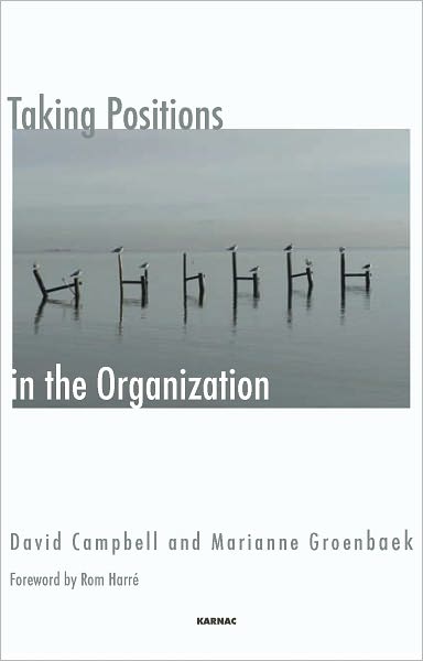 Taking Positions in the Organization
