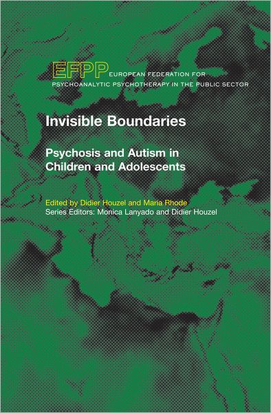 Invisible Boundaries: Psychosis and Autism in Children and Adolescents