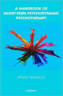 A Handbook of Short-Term Psychodynamic Psychotherapy