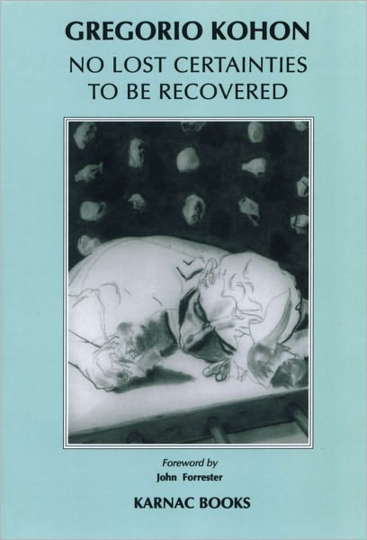 No Lost Certainties To Be Recovered: Sexuality, Creativity, Knowledge
