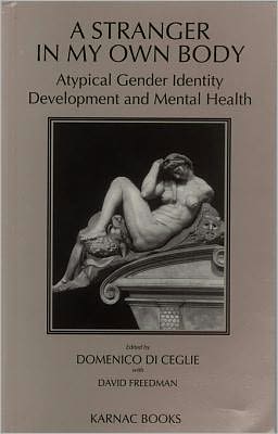 A Stranger in My Own Body: Atypical Gender Identity Development and Mental Health