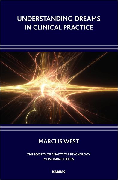 Understanding Dreams in Clinical Practice
