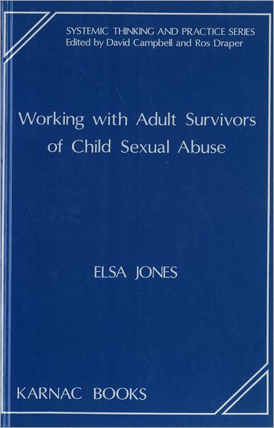 Working with Adult Survivors of Child Sexual Abuse