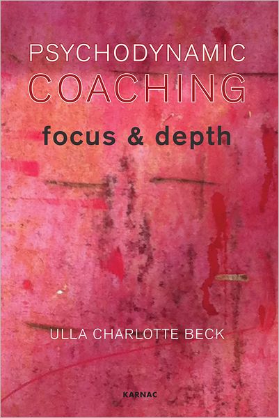 Psychodynamic Coaching: Focus and Depth
