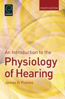 An Introduction to the Physiology of Hearing