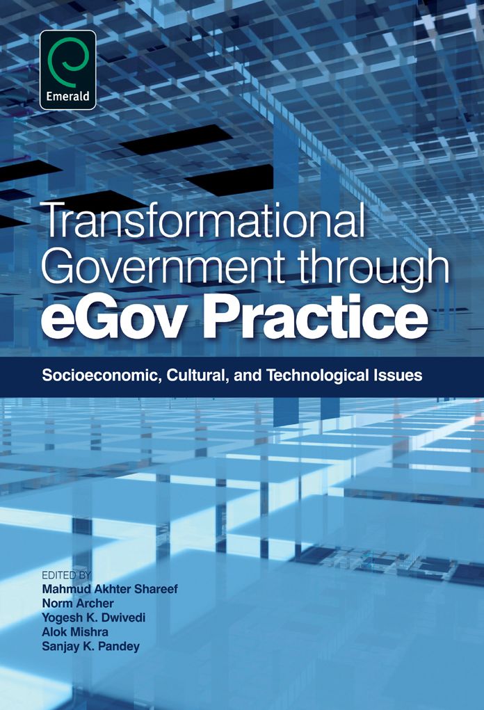 Transformational Government through eGov Practice: Socioeconomic, Cultural, and Technological Issues