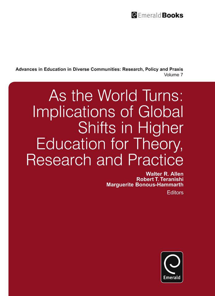As the World Turns: Implications of Global Shifts in Higher Education for Theory, Research and Practice