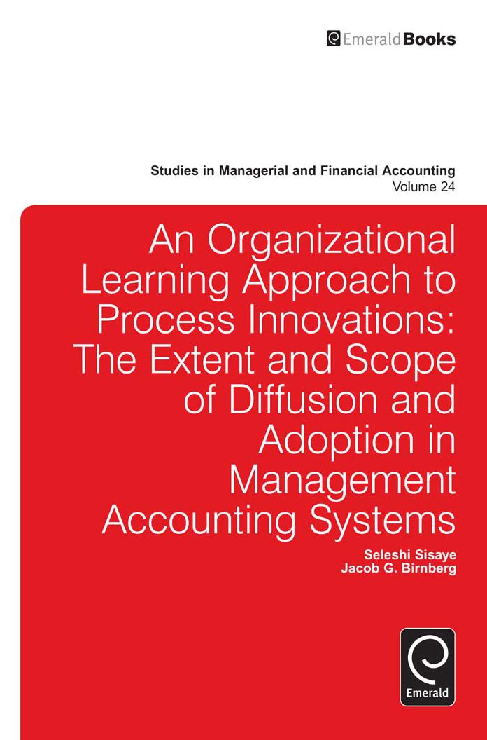 An Organizational Learning Approach to Process Innovations: The Extent and Scope of Diffusion and Adoption in Management Accounting Systems