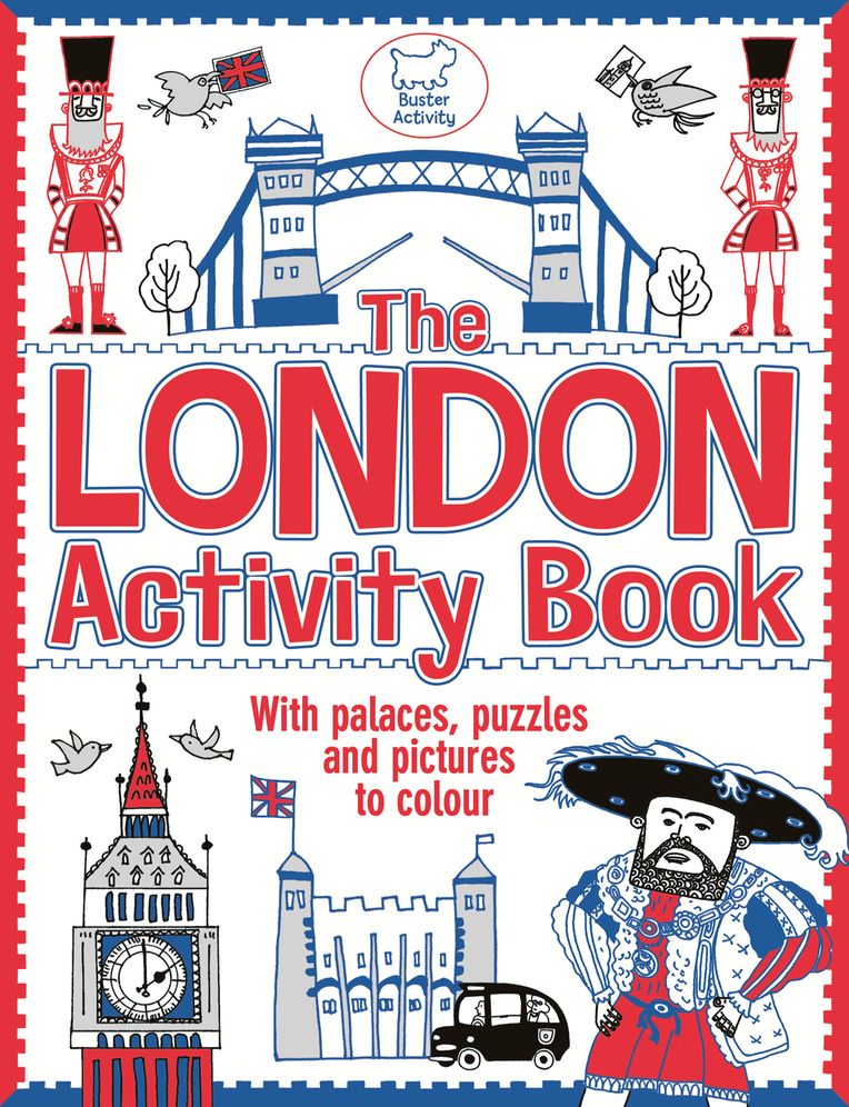 The London Activity Book: With Palaces, Puzzles and Pictures to Colour