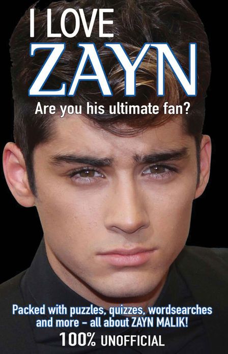 I Love Zayn: Are You His Ultimate Fan?