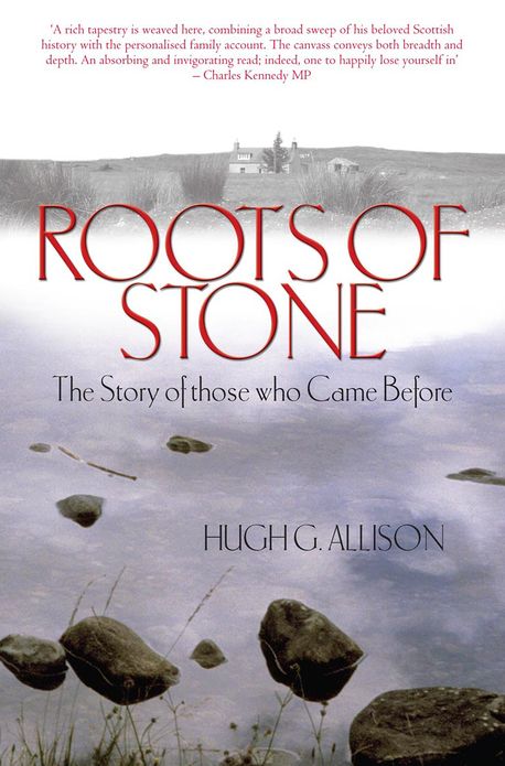 Roots of Stone: The Story of those who Came Before