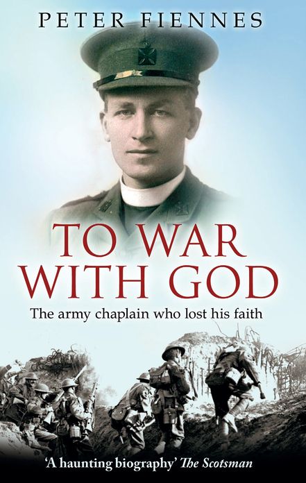 To War with God: The Army Chaplain Who Lost His Faith