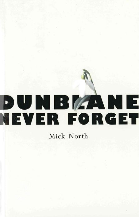 Dunblane: Never Forget