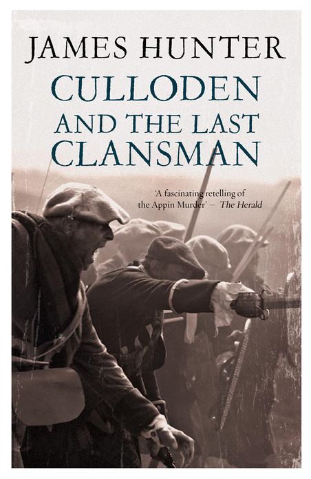 Culloden And The Last Clansman