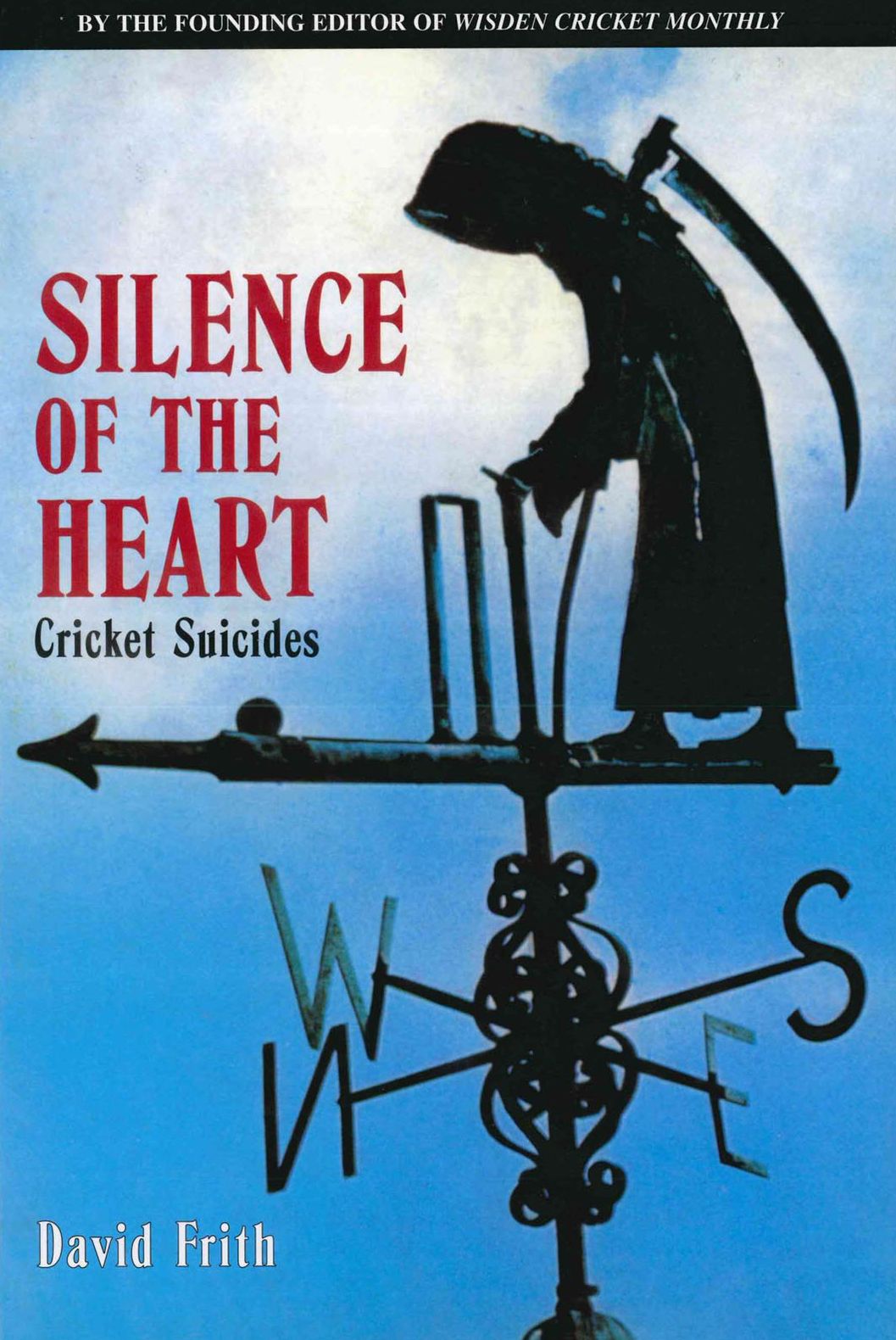 Silence Of The Heart: Cricket Suicides