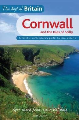 The Best of Britain: Cornwall and the Isles of Scilly