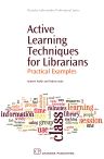 Active Learning Techniques for Librarians: Practical Examples