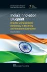 India's Innovation Blueprint: How the Largest Democracy is Becoming an innovation Super Power