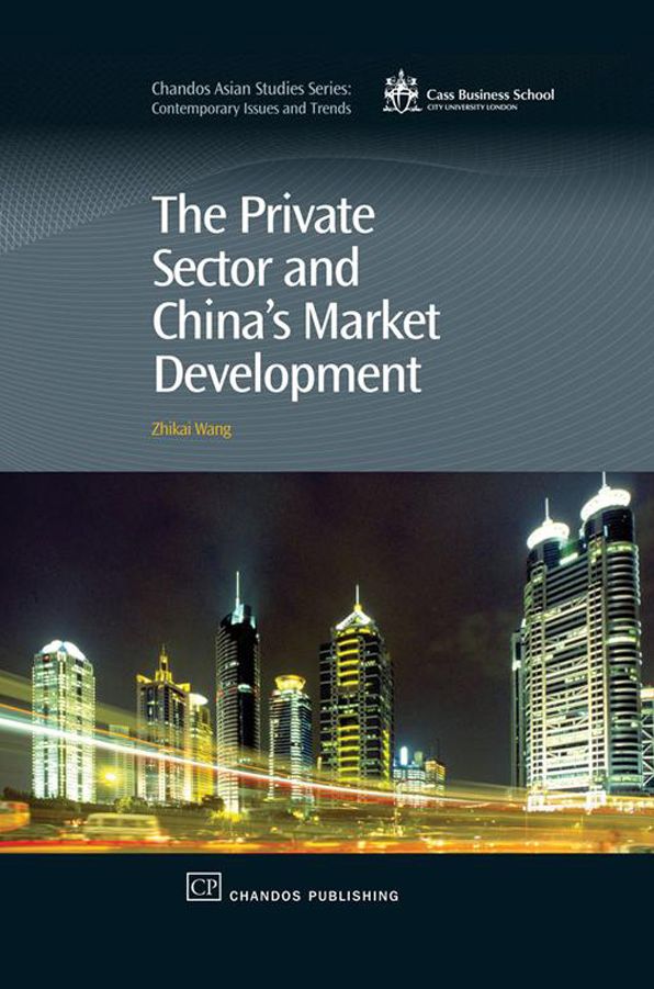 The Private Sector and China's Market Development