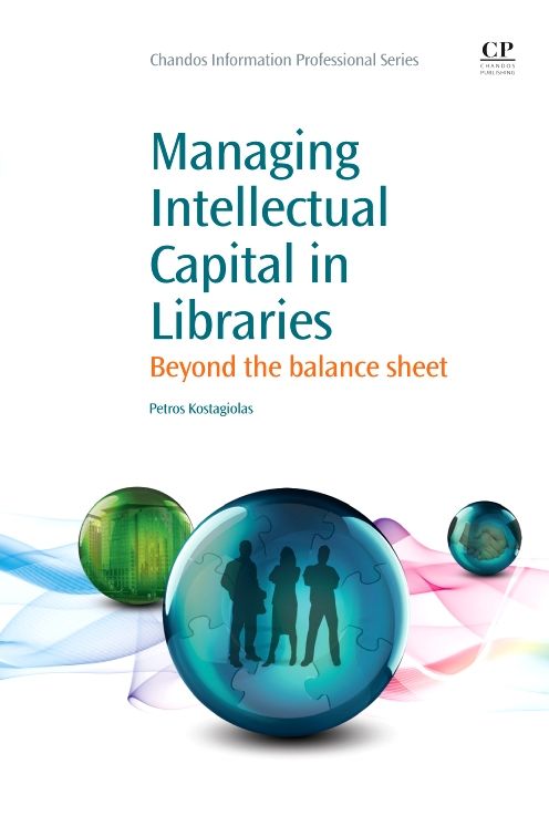 Managing Intellectual Capital in Libraries: Beyond the Balance Sheet