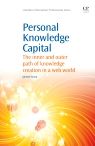 Personal Knowledge Capital: The Inner and Outer Path of Knowledge Creation in a Web World