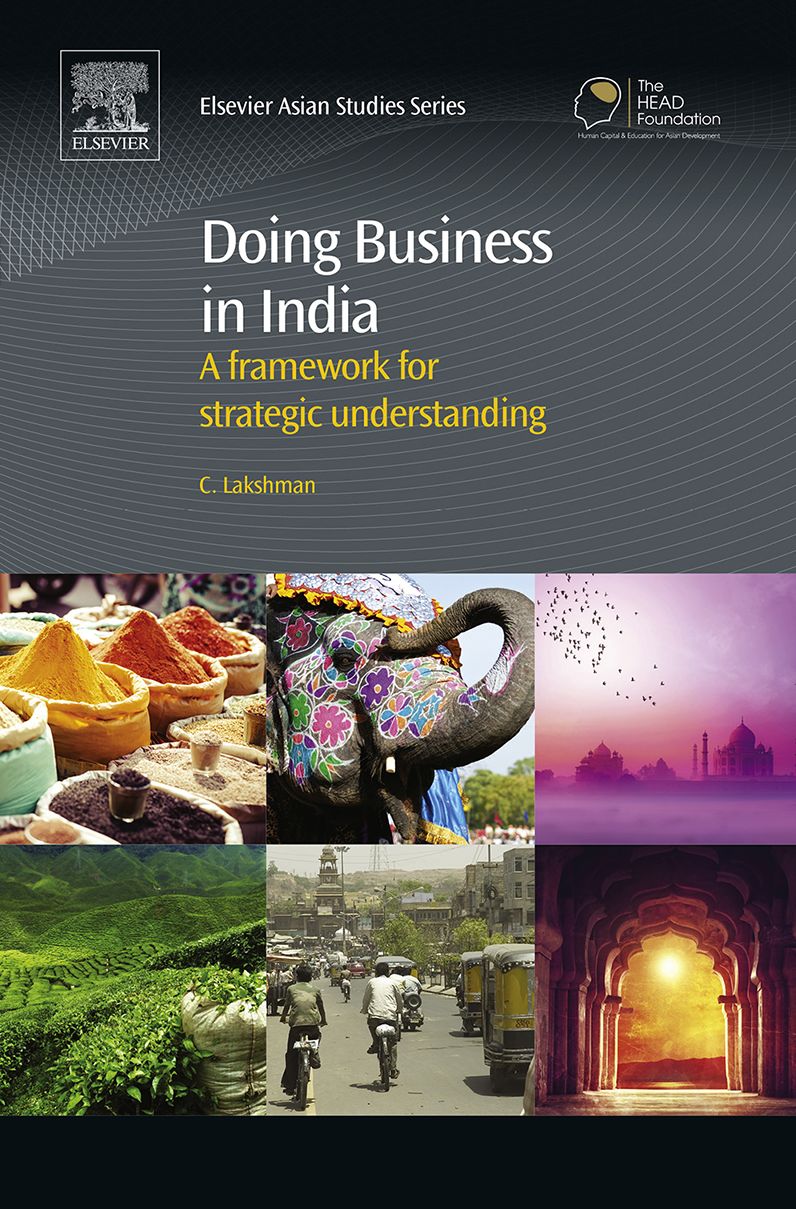 Doing Business in India: A Framework for Strategic Understanding