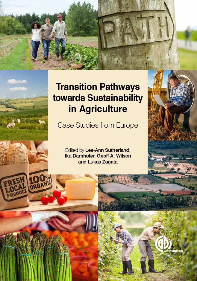 Transition Pathways Towards Sustainability in Agriculture: Case Studies from Europe