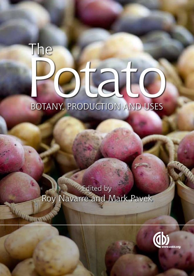The Potato: Botany, Production and Uses