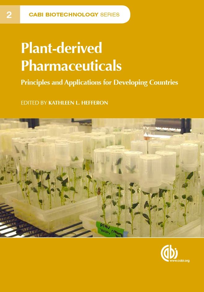 Plant-Derived Pharmaceuticals : Principles and Applications for Developing Countries