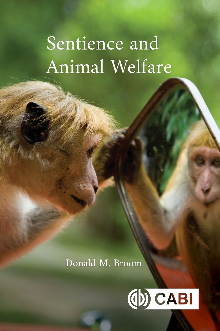 Sentience and Animal Welfare