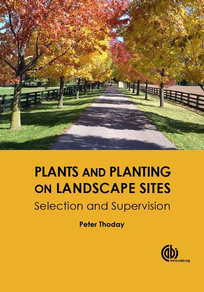 Plants and Planting on Landscape Sites: Selection and Supervision