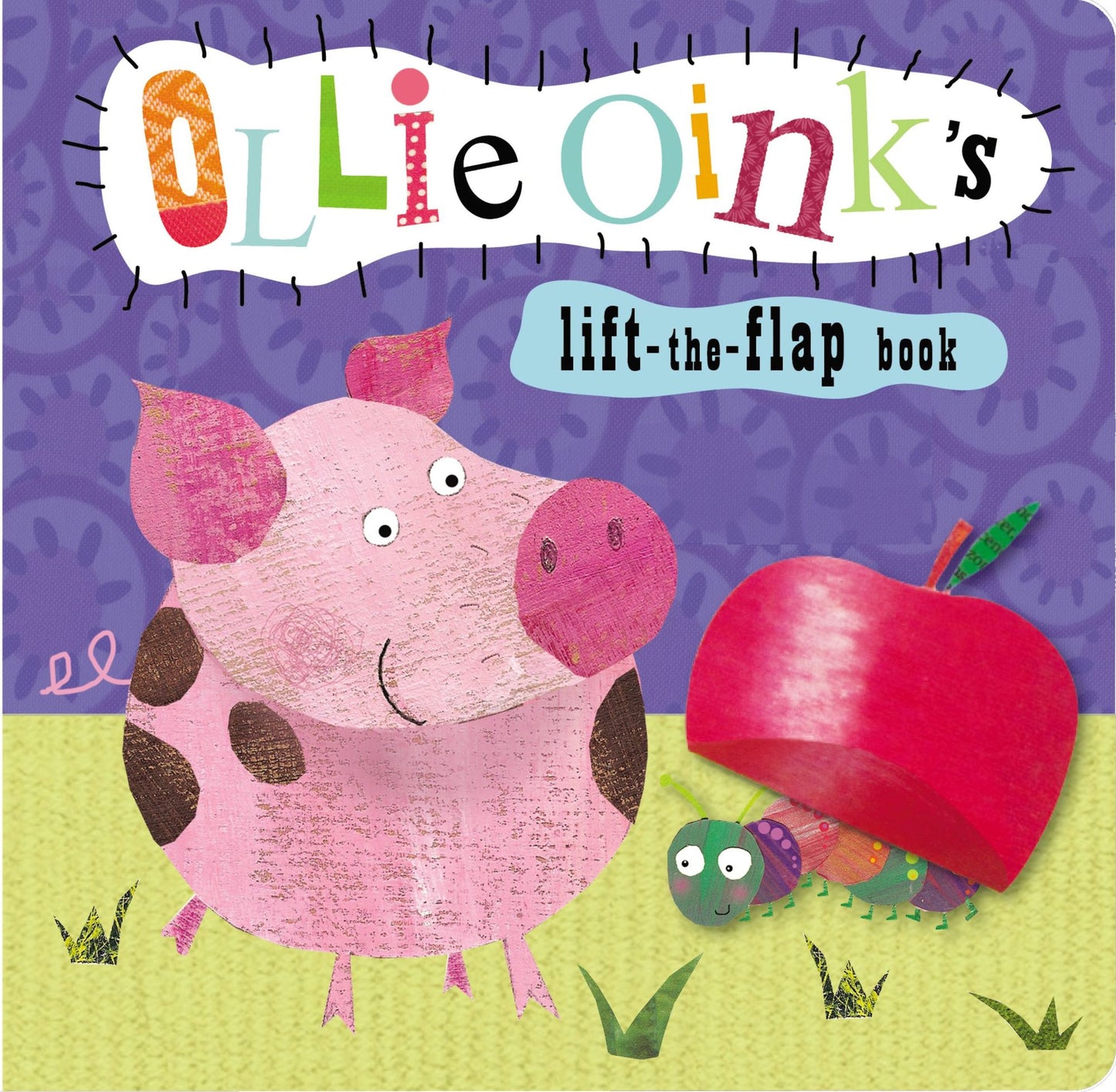 Ollie Oink's Lift the Flap Book