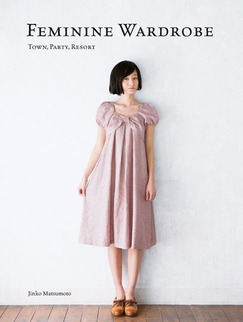 Feminine Wardrobe: Town, Party, Resort