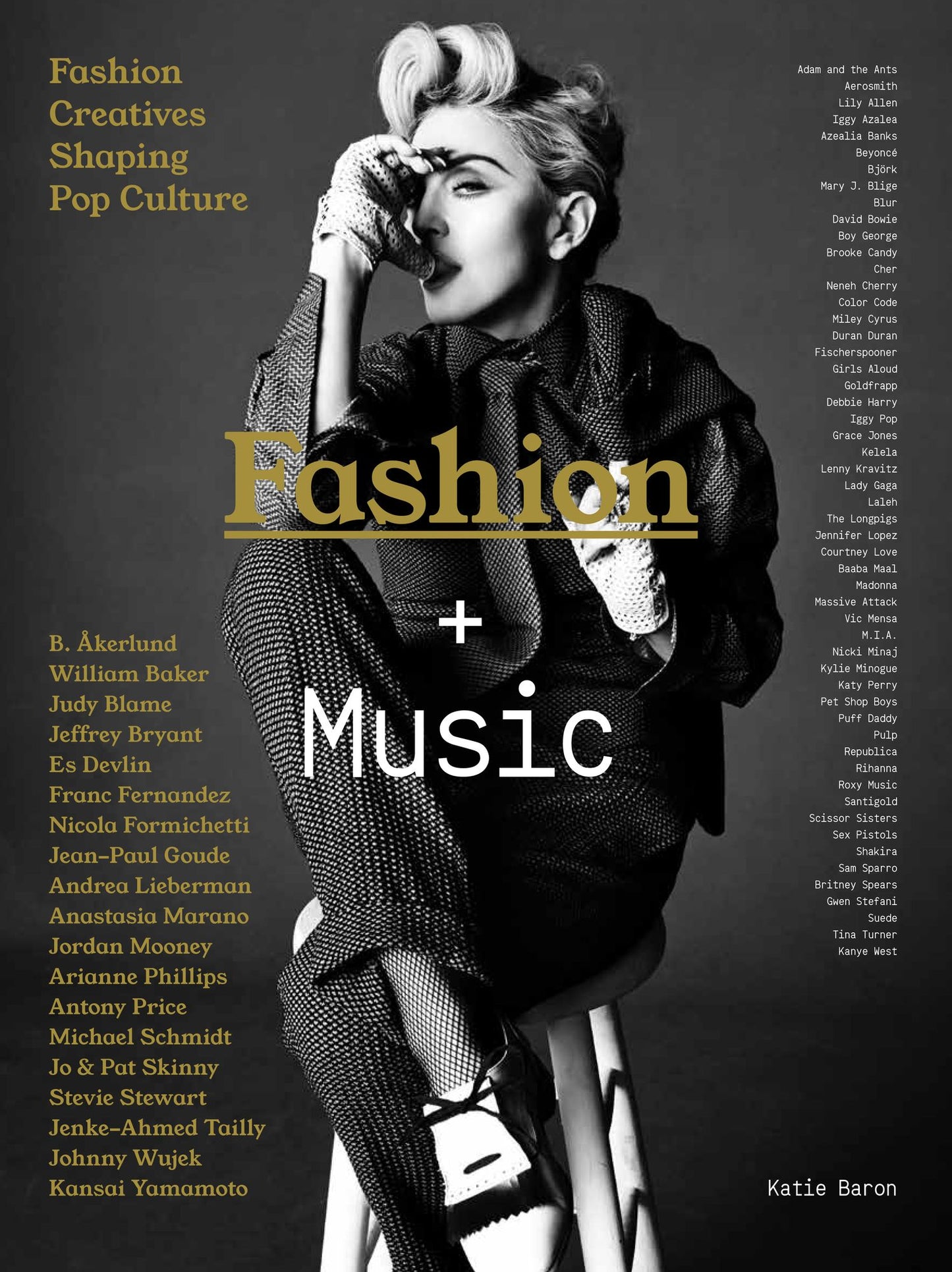 Fashion + Music: Fashion Creatives Shaping Pop Culture