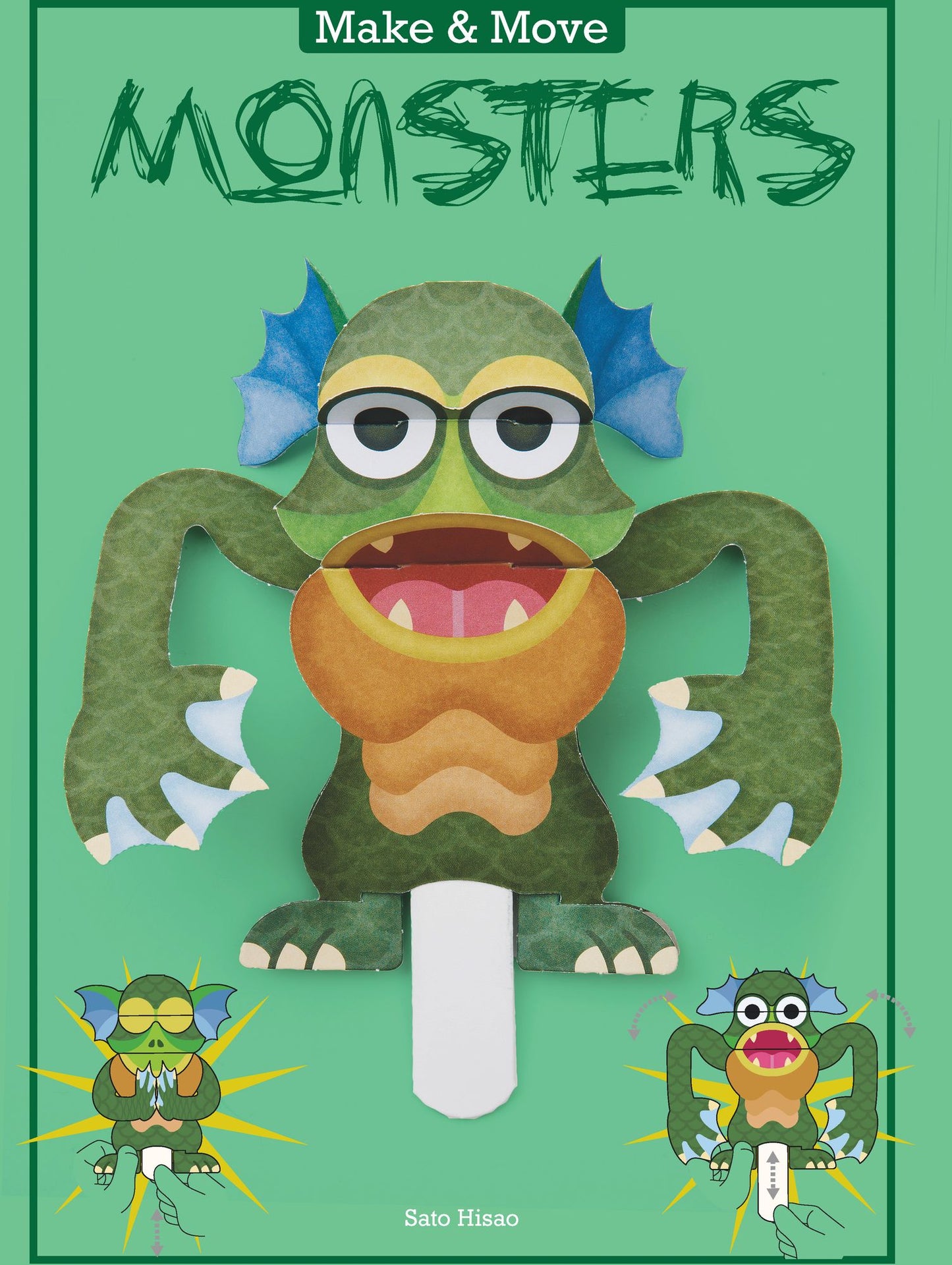 Make & Move: Monsters: 12 Paper Puppets to Press Out and Play