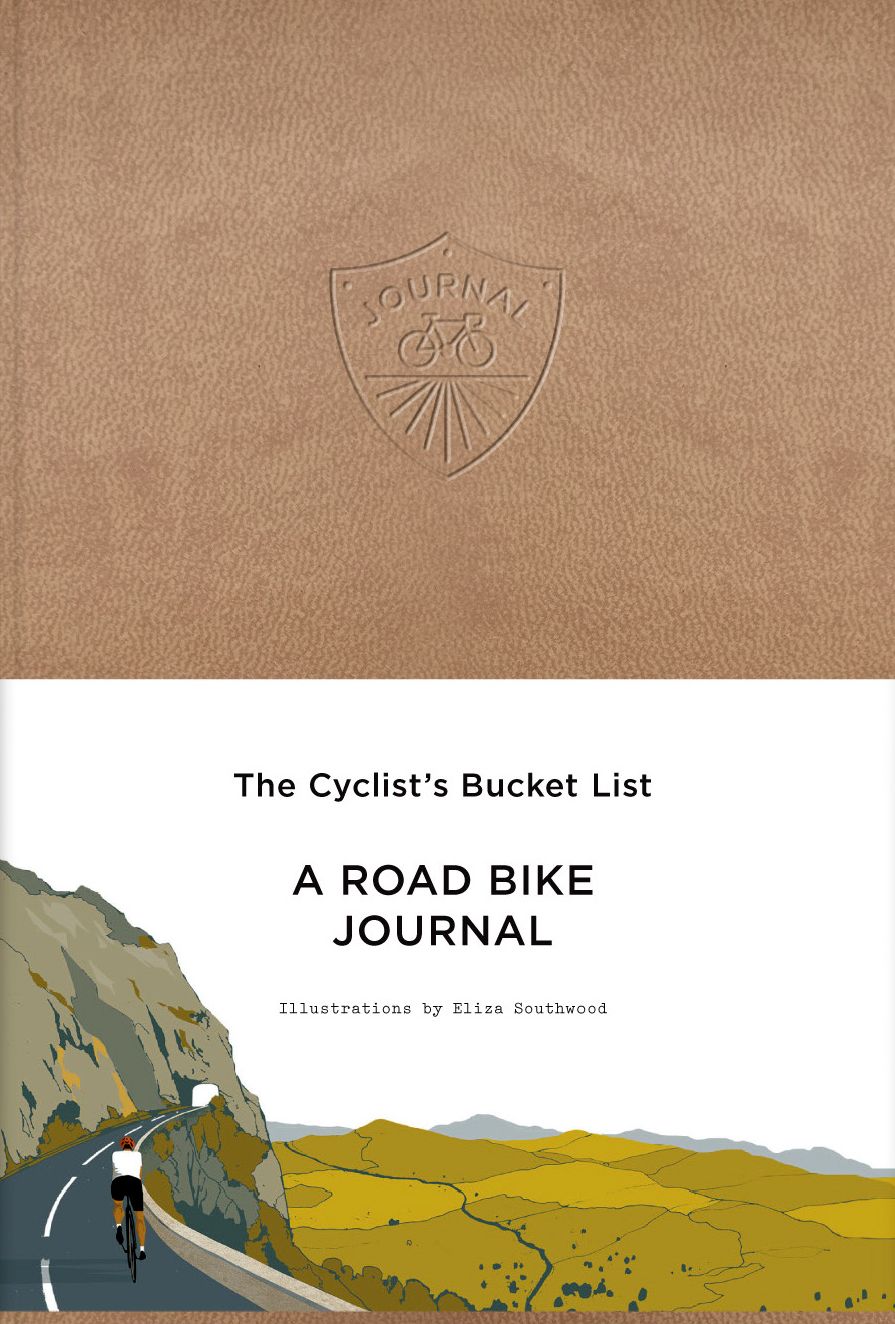 The Cyclist's Bucket List: A Road Bike Journal