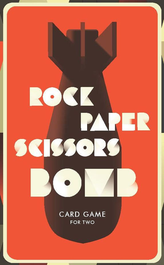 Rock, Paper, Scissors, Bomb: Card Game