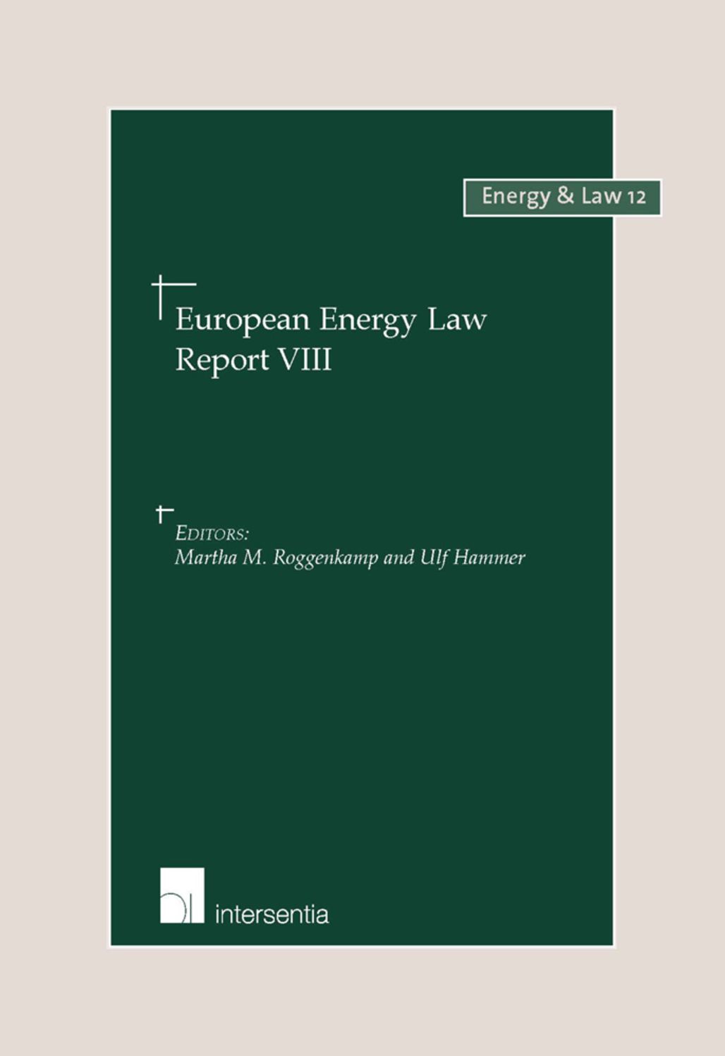 European Energy Law Report Viii