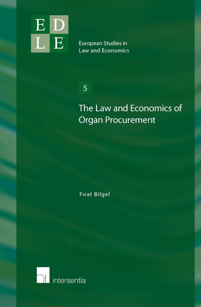 The The Law and Economics of Organ Procurement