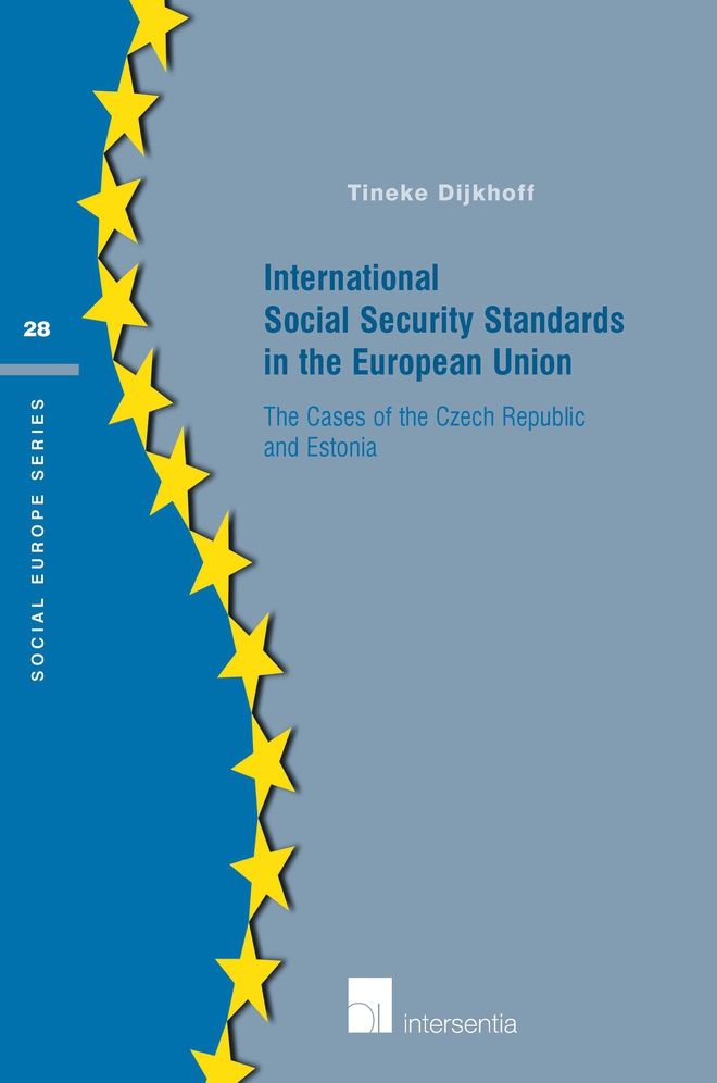 International Social Security Standards in the European Union: The Cases of the Czech Republic and Estonia