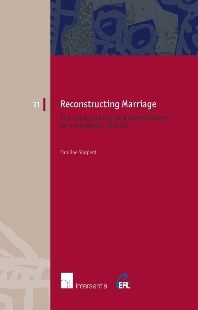 Reconstructing Marriage: The Legal Status of Relationships in a Changing Society