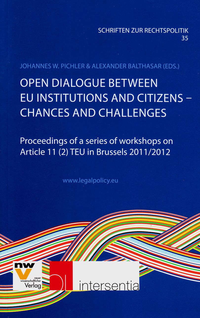 Open Dialogue between EU Institutions and Citizens - Changes and Challenges: Proceedings of a series of workshops