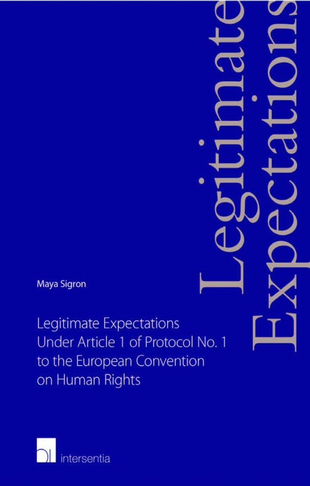 Legitimate Expectations Under Article 1 of Protocol No. 1 to the European Convention on Human Rights