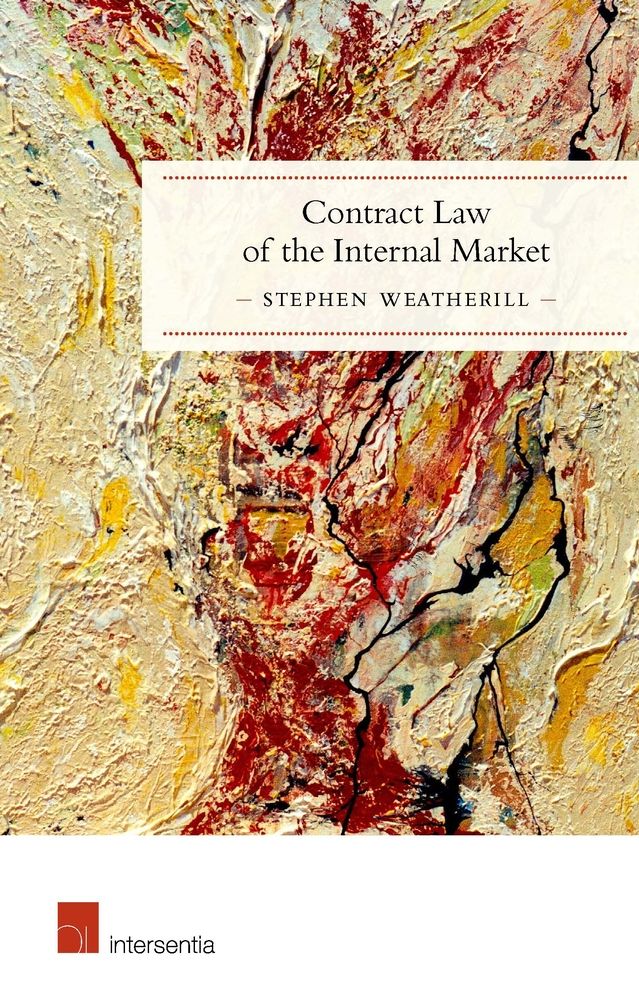 The Competence of the EU to Intervene in Private (Especially Contract) Law