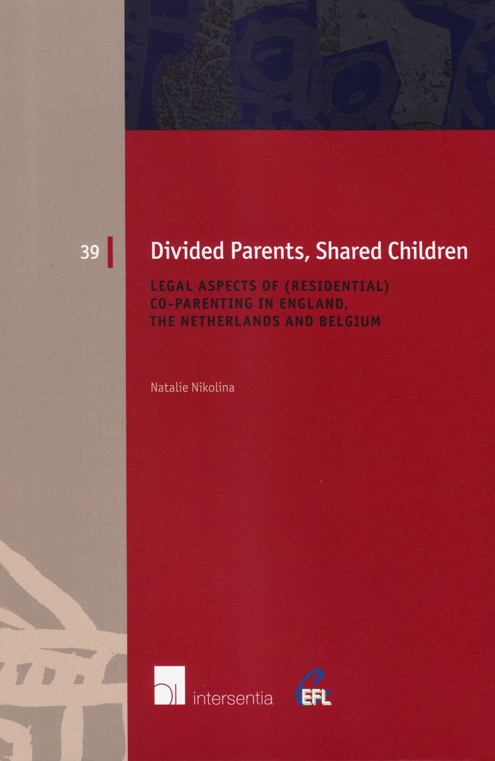 Divided Parents - Shared Children