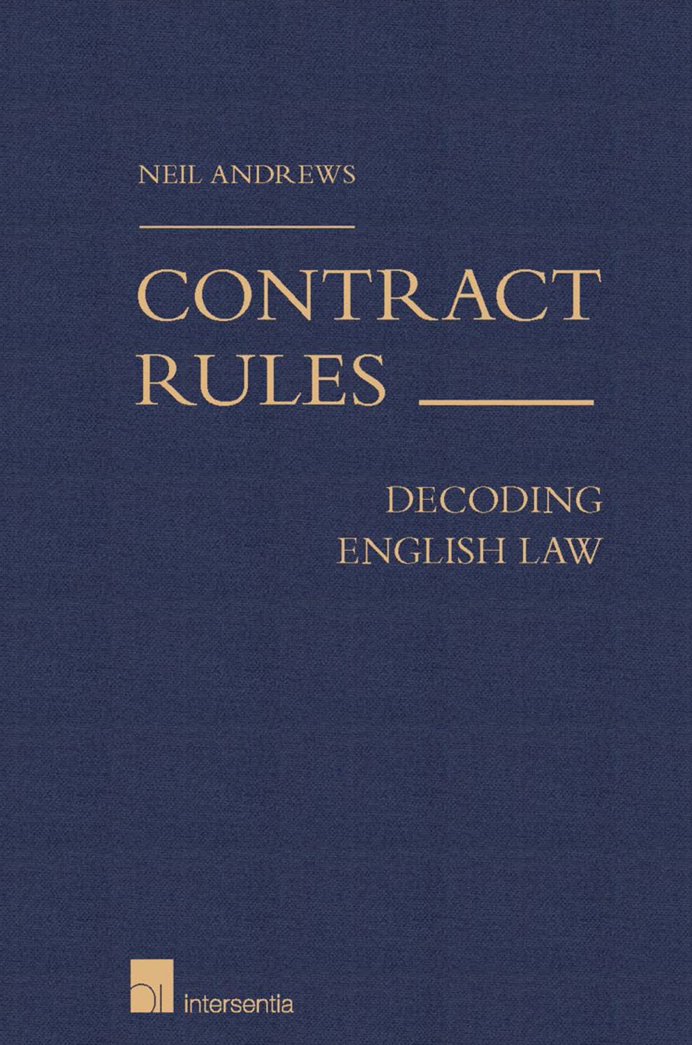 Contract Rules: Decoding English Law