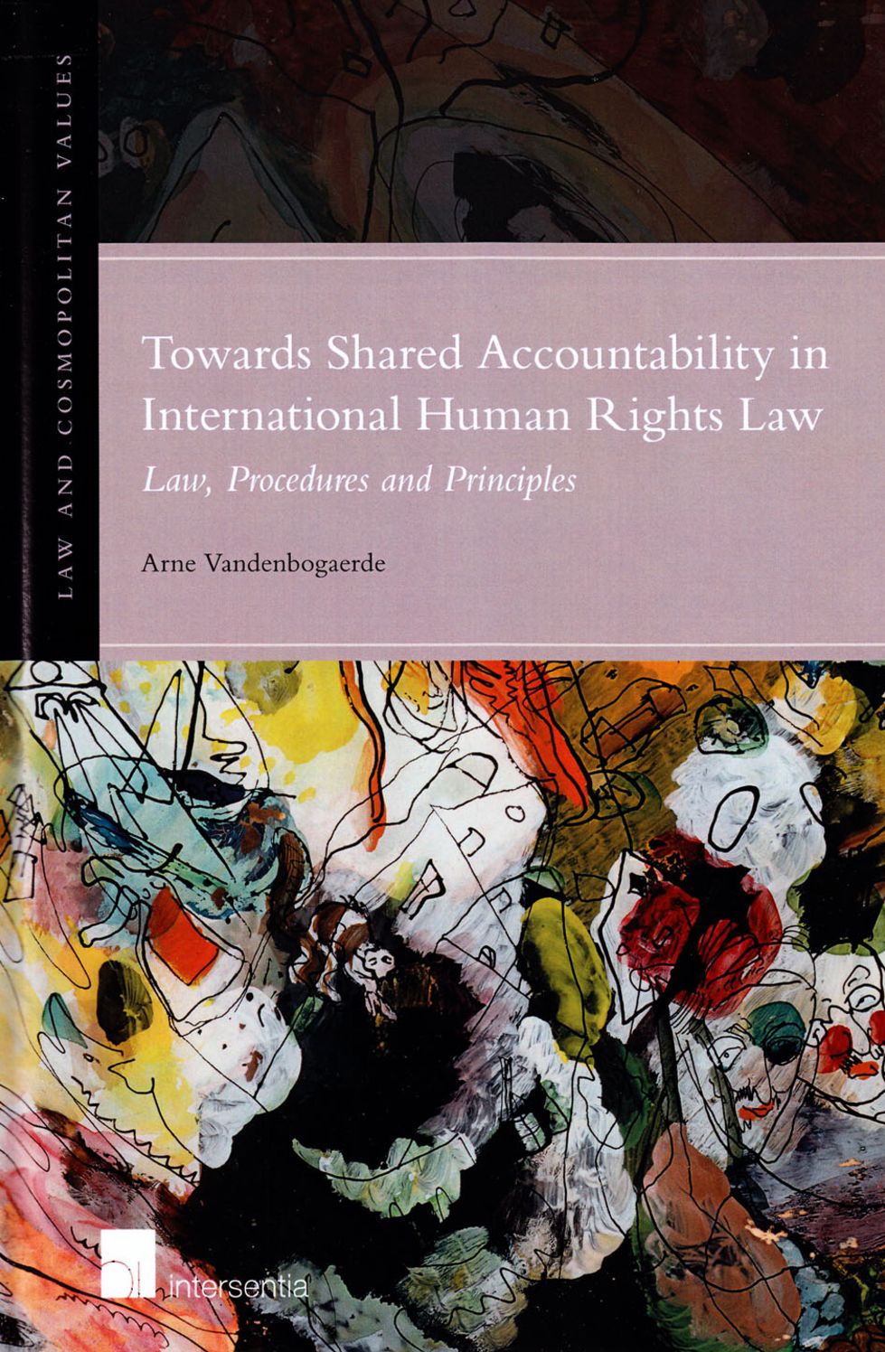 Towards Shared Accountability in International Human Rights Law: Law, Procedures and Principles