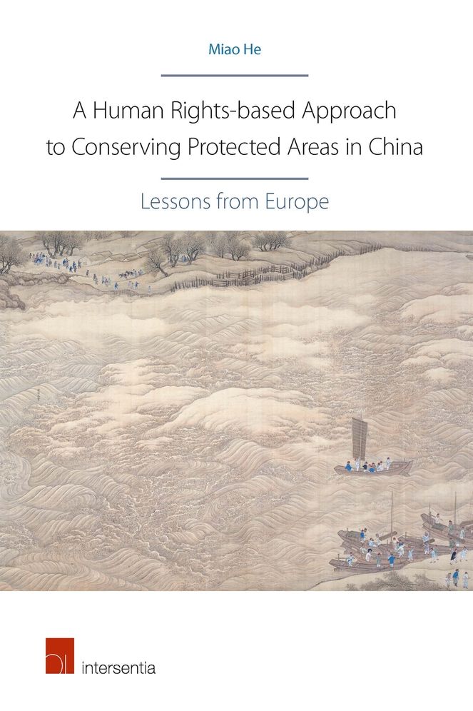 A Human Rights-based Approach to Conserving Protected Areas in China: Lessons from Europe