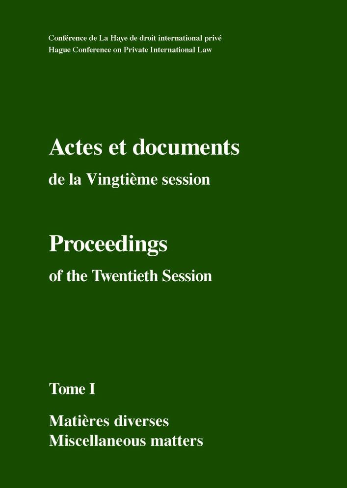 Actes et documents de la Vingtieme session / Proceedings of the Twentieth Session: Complete set (3 vols.)